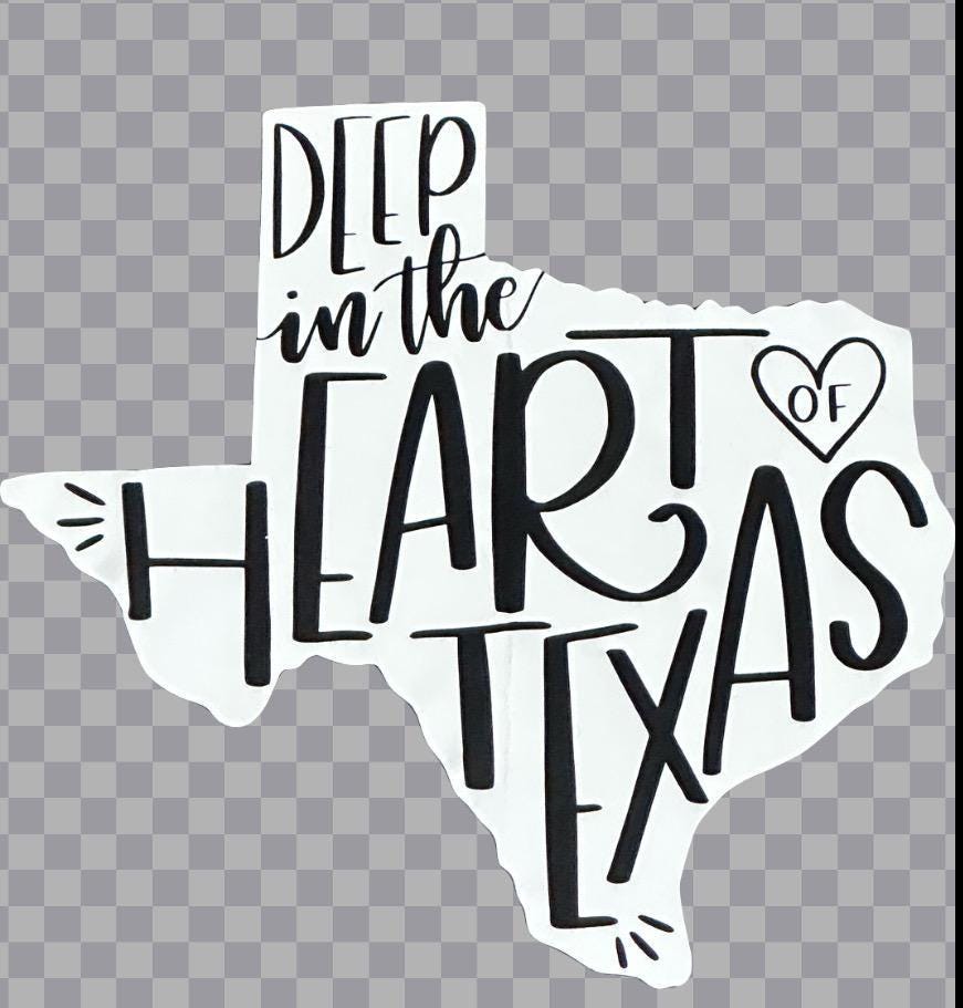 Deep in the Heart of Texas t-shirt
