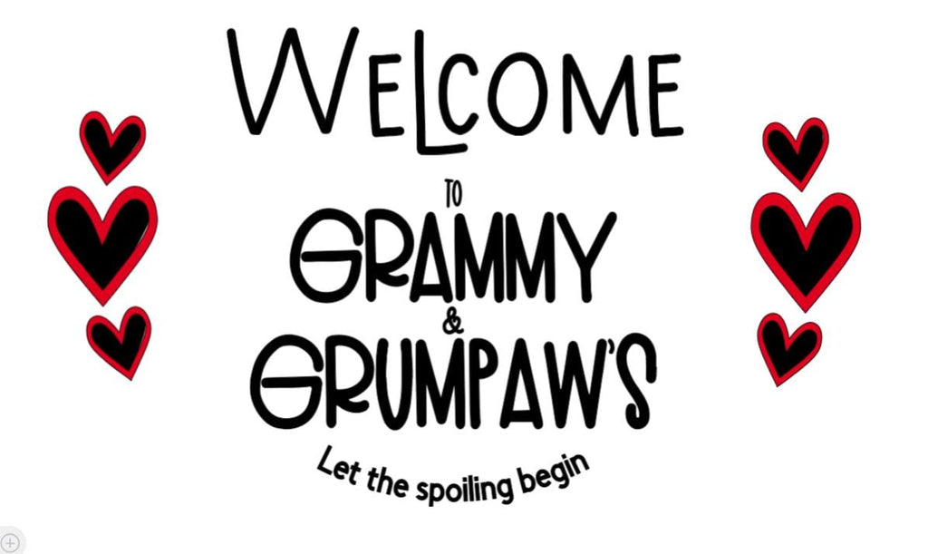 WELCOME...Let the Spoiling Begin door sign