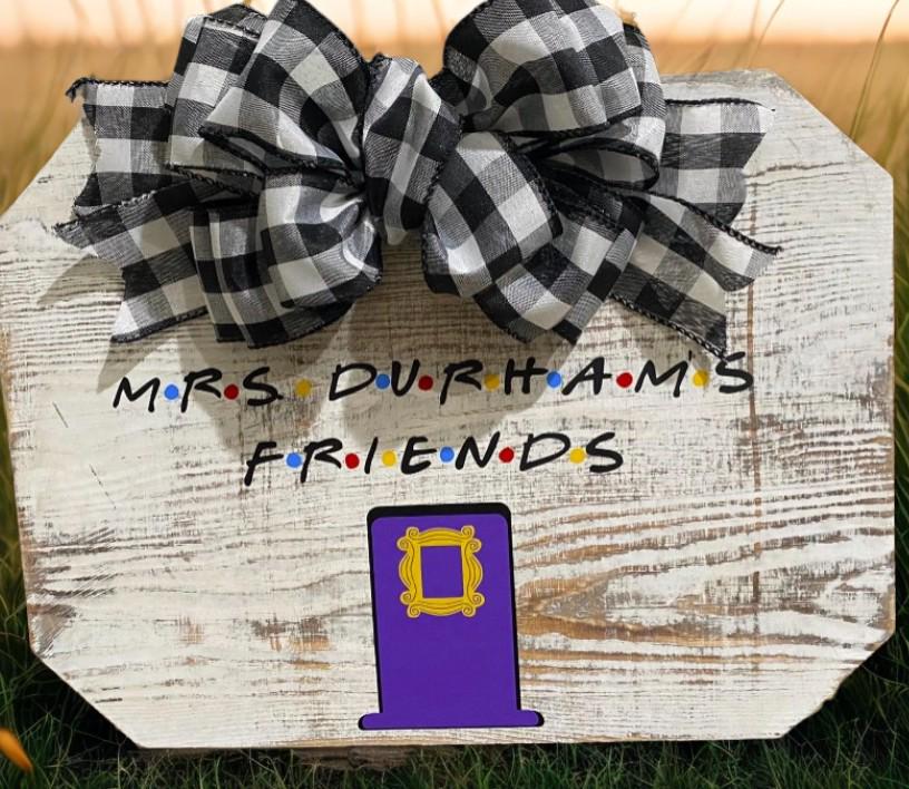 Friends customers door sign